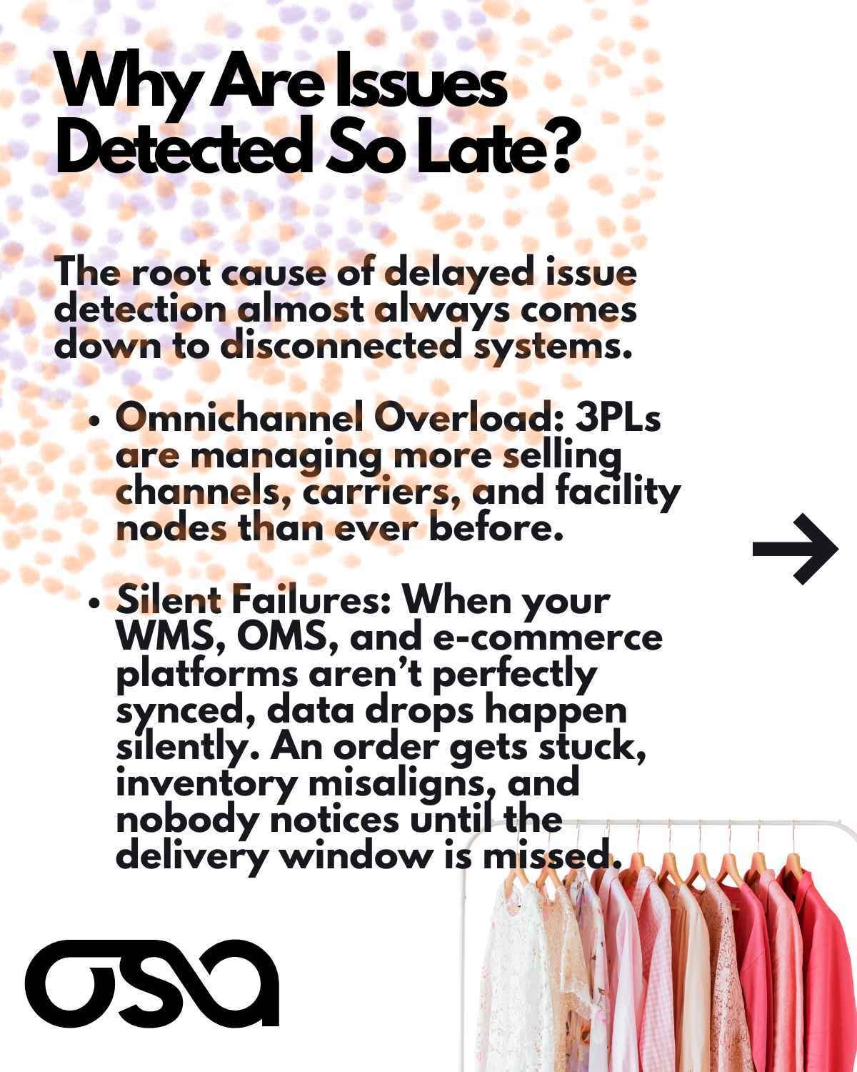 Why Are Issues Detected So Late