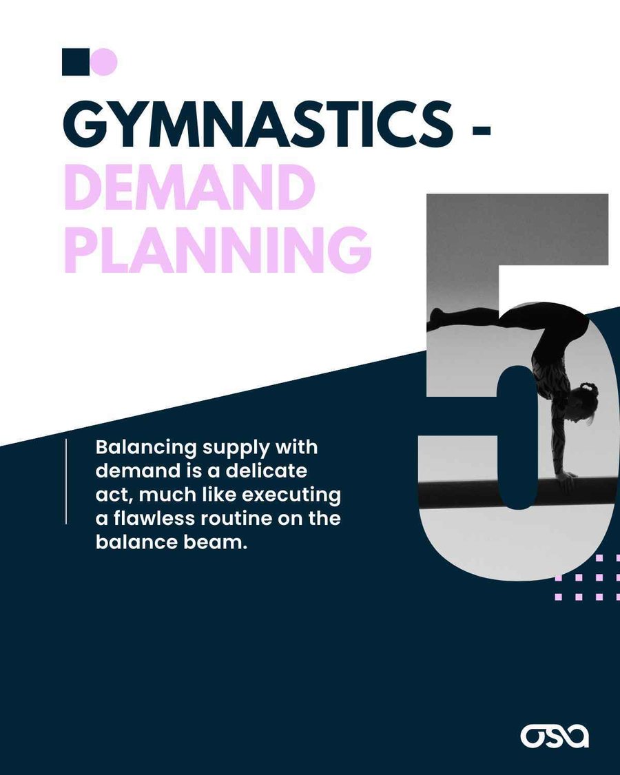 The Supply Chain As Olympic Sports - Gymnastics as Demand Planning