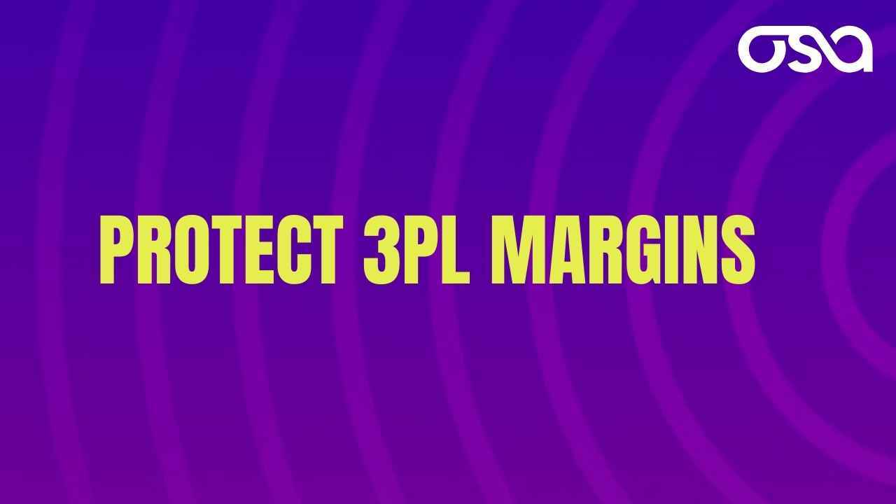 3PL Margins Are Under Pressure — Here’s How to Protect Yours